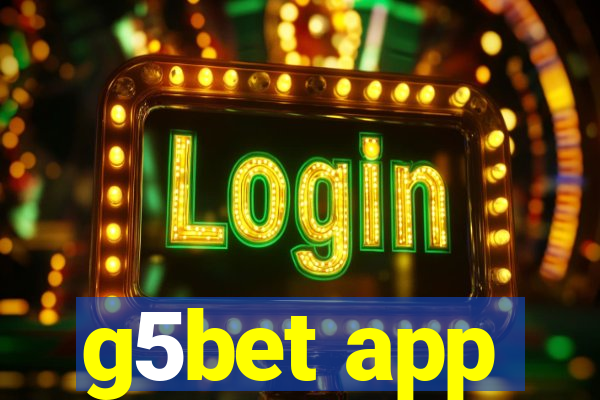 g5bet app